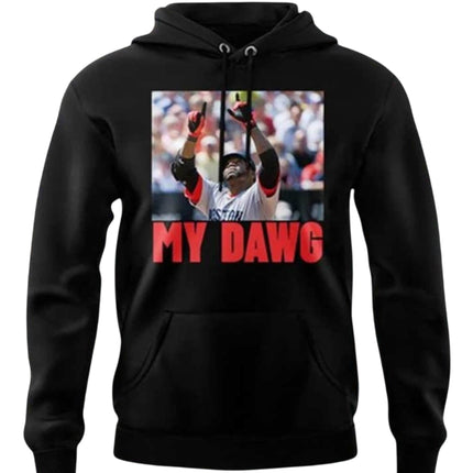 2025 David Ortiz My Dawg Hoodie Big Papi 34 Boston Red Sox Baseball Hoodie