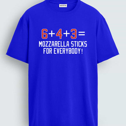 6 4 3 Mozzarella Sticks For Everybody Shirt