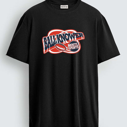 Ball Knower Mostly Sports T-Shirt3