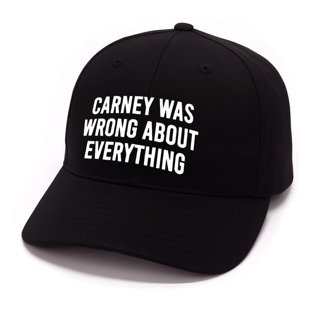 Carney Was Wrong About Everything Hat1