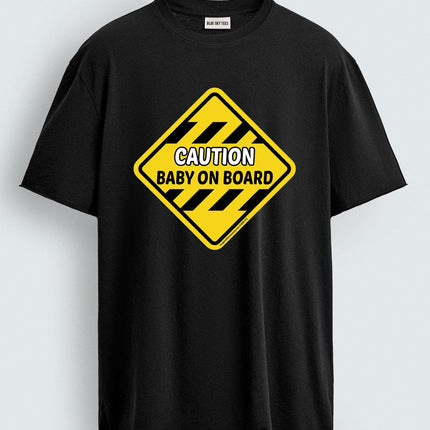 Caution Baby On Board T-Shirt3
