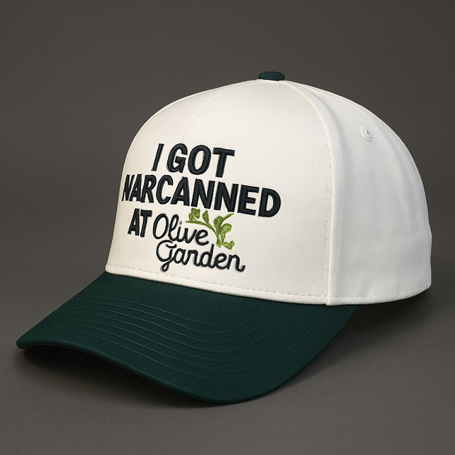 I Got Narcanned At Olive Garden Hat1