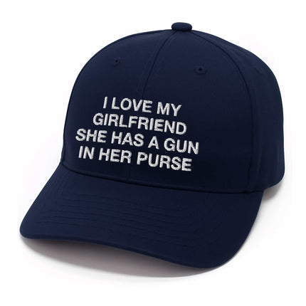 I Love My Girlfriend She Has A Gun In Her Purse Hat