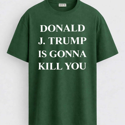 Jimmy Kimmel Donald J Trump Will Kill You Shirt6