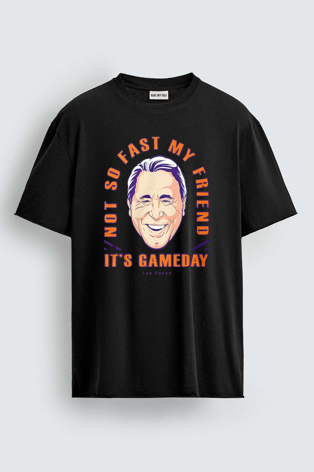 Lee Corso Not So Fast My Friend It's Gameday Shirt