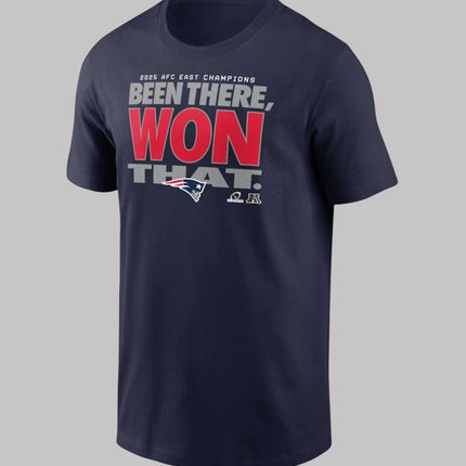 Patriots 2025 AFC East Champion Been There Won That Shirt1