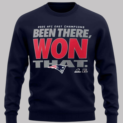 Patriots 2025 AFC East Champion Been There Won That Shirt2