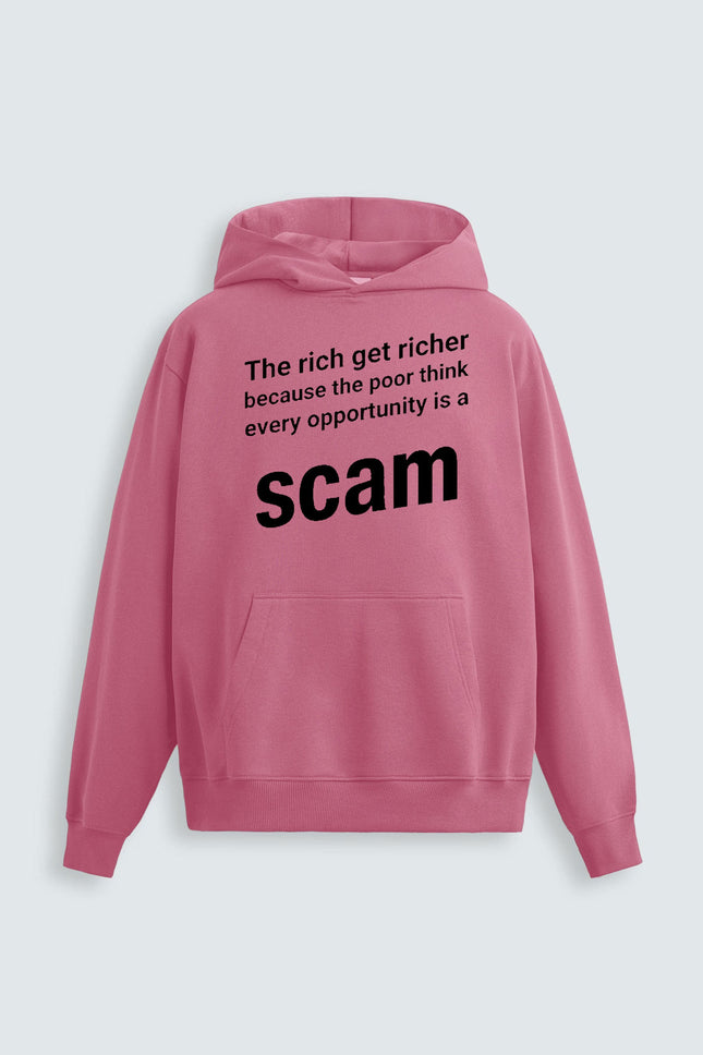 The Rich Get Richer Because The Poor Think Every Opportunity Is A Scam Shirt1